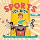 Sports for Kids Trivia and Quiz Book for Kids Children's Questions & Answer Game Books Cover Image
