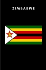Zimbabwe: Country Flag A5 Notebook to write in with 120 pages By Travel Journal Publishers Cover Image