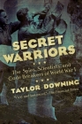Secret Warriors By Taylor Downing Cover Image