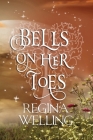 Bells On Her Toes (Large Print): Paranormal Women's Fiction Cover Image