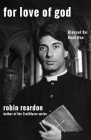 For Love Of God By Robin Reardon Cover Image