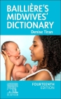 Baillière's Midwives' Dictionary By Denise Tiran, Amanda Redford Cover Image