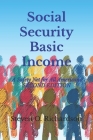 Social Security Basic Income: A Safety Net for All Americans Cover Image