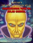 Ashtar's The Space Brothers Speak: Transmissions From the Solar Council Cover Image