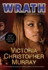 Wrath: A Novel (7 Deadly Sins #4) By Victoria Christopher Murray Cover Image