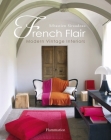 French Flair: Modern Vintage Interiors By Sebastien Siraudeau Cover Image