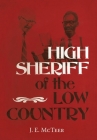 High Sheriff of the Low Country By J. E. McTeer Cover Image