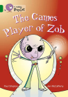 The Games Player of Zob (Collins Big Cat) By Paul Shipton, Jan McCafferty (Illustrator) Cover Image