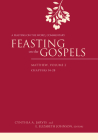Feasting on the Gospels--Matthew, Volume 2: A Feasting on the Word Commentary By Cynthia A. Jarvis (Editor), E. Elizabeth Johnson (Editor) Cover Image
