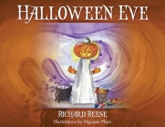 Halloween Eve By Richard Reese Cover Image