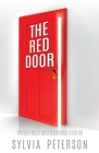 The Red Door: Where Hurt and Holiness Collide Cover Image