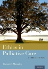 Ethics in Palliative Care: A Complete Guide Cover Image