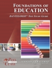 Foundations of Education DANTES/DSST Test Study Guide By Passyourclass Cover Image