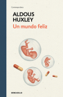 Un mundo feliz / Brave New World By Aldous Huxley Cover Image