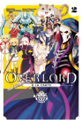Overlord à la Carte, Vol. 2 By Various Artists, Kugane Maruyama (Original author), so-bin (By (artist)), Rochelle Gancio (Letterer), Emily Balistrieri (Translated by) Cover Image