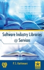 Software Industry Libraries @ Services By P S Kattimani Cover Image