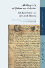 Al-Maqrīzī's Al-Ḫabar ʿan Al-Basar: Vol. V, Sections 1-2: The Arab Thieves (Bibliotheca Maqriziana #6) By Peter Webb (Editor), Peter Webb (Translator) Cover Image