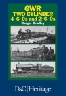 Great Western Railway Two Cylinder 4-6-0's and 2-6-0's Cover Image