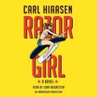 Razor Girl: A novel By Carl Hiaasen, John Rubinstein (Read by) Cover Image
