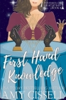 First Hand Knowledge By Amy Cissell Cover Image