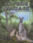 Ali Finds her Courage By Katelyn Alderson Cover Image