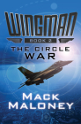 The Circle War (Wingman #2) Cover Image