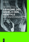 Andere seltene Sarkome, Mischtumoren, genitale Sarkome und Schwangerschaft Cover Image
