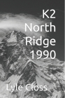 K2 North Ridge 1990 Cover Image
