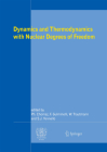 Dynamics and Thermodynamics with Nuclear Degrees of Freedom (European Physical Journal #30) By Philippe Chomaz (Editor), Francesca Gulminelli (Editor), Wolfgang Trautmann (Editor) Cover Image