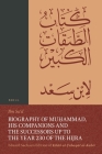 Biography of Muḥammad, His Companions and the Successors Up to the Year 230 of the Hijra: Eduard Sachau's Edition of Kitāb Al-Ṭabaq&# By Muḥammad Ibn Saʿd, K. V. Zetterstéen (Volume Editor) Cover Image