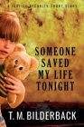Someone Saved My Life Tonight - A Justice Security Short Story Cover Image