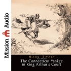 Connecticut Yankee in King Arthur's Court Lib/E Cover Image