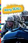 Navy SEALs (Serving in the Military) Cover Image