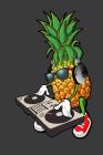 Pineapple DJ: 120 Page Notebook By Alledras Designs Cover Image