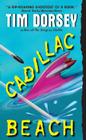 Cadillac Beach: A Novel (Serge Storms #6) Cover Image