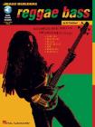 Reggae Bass [With *] (Bass Builders) By Ed Friedland Cover Image