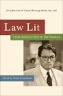 Law Lit: From Atticus Finch to the Practice: A Collection of Great Writing about the Law Cover Image
