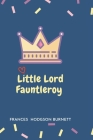 Little Lord Fauntleroy: Illustrated Cover Image