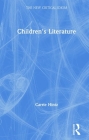 Children's Literature (New Critical Idiom) By Carrie Hintz Cover Image