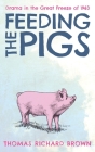 Feeding the Pigs Cover Image