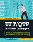 UFT/QTP Interview Unplugged: And I thought I knew UFT! Cover Image