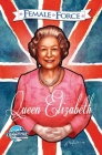 Female Force: Queen of England: Elizabeth II Cover Image