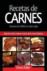 Recetas de Carnes: Selección de las mejores recetas de la cocina británica By Diana Baker Cover Image