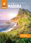 The Mini Rough Guide to Madeira (Travel Guide with Free Ebook) (Mini Rough Guides) By Rough Guides Cover Image