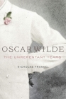 Oscar Wilde: The Unrepentant Years By Nicholas Frankel Cover Image