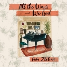 All the Ways We Lied Cover Image