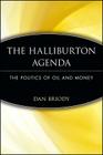 The Halliburton Agenda: The Politics of Oil and Money Cover Image