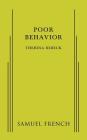 Poor Behavior By Theresa Rebeck Cover Image