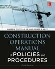 Construction Operations Manual of Policies and Procedures Cover Image