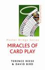 Miracles of Card Play By David Bird, Terence Reese Cover Image